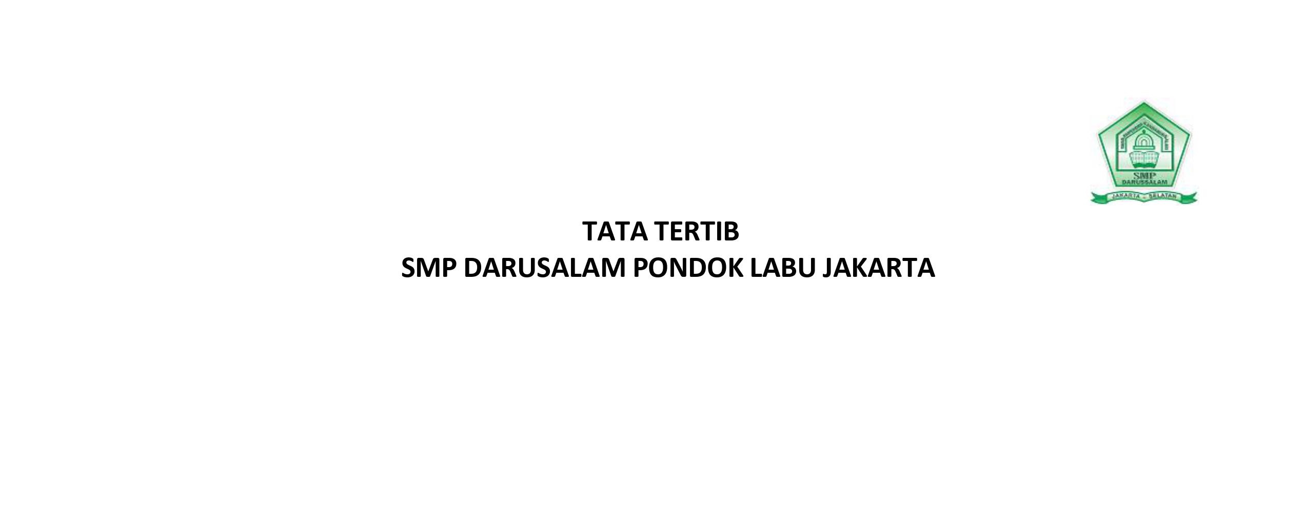 TATA TERTIB SMP DARUSSALAM PONDOK LABU JAKARTA